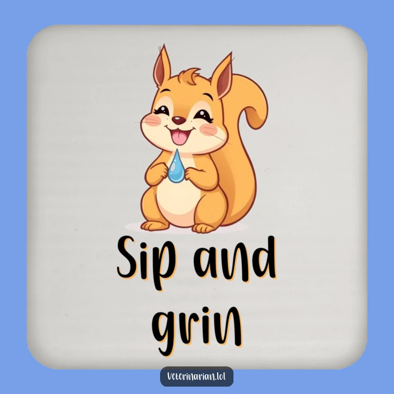 Funny Squirrel Dropper Coaster: Grinning squirrel protection, a cute and funny gift for tables.