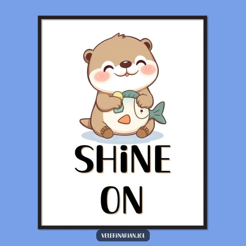 Funny Otter Cleaning Poster: Whimsical Wall Art for You