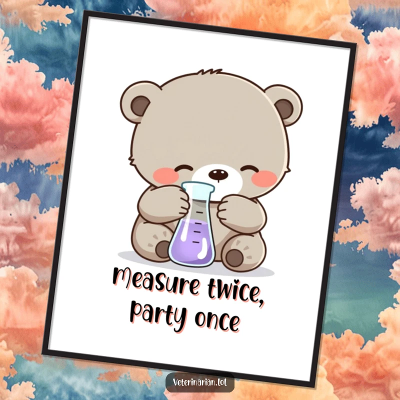 Funny Free Printable Wall Art: A gentle bear cub carefully measures liquid in a beaker, showcasing intelligence and a curious, studious personality.
