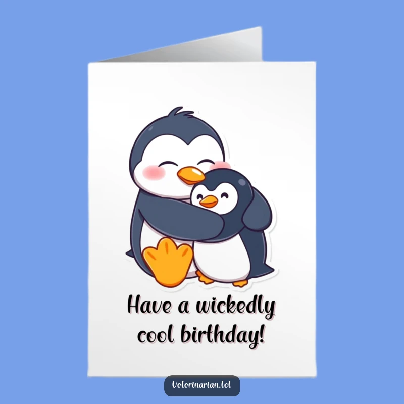 Free Printable Birthday Card Funny Penguin Hugging Stuffed Friend Downloadable Gift