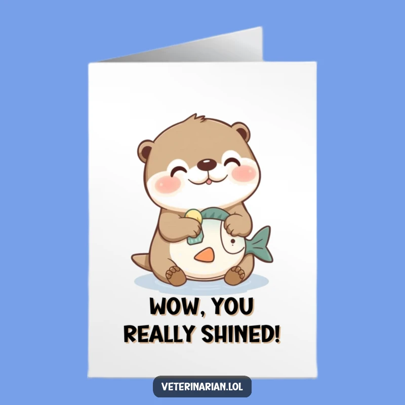 Free Printable Congrats Card Otter Cleaning Fish Toy Funny Downloadable Gift