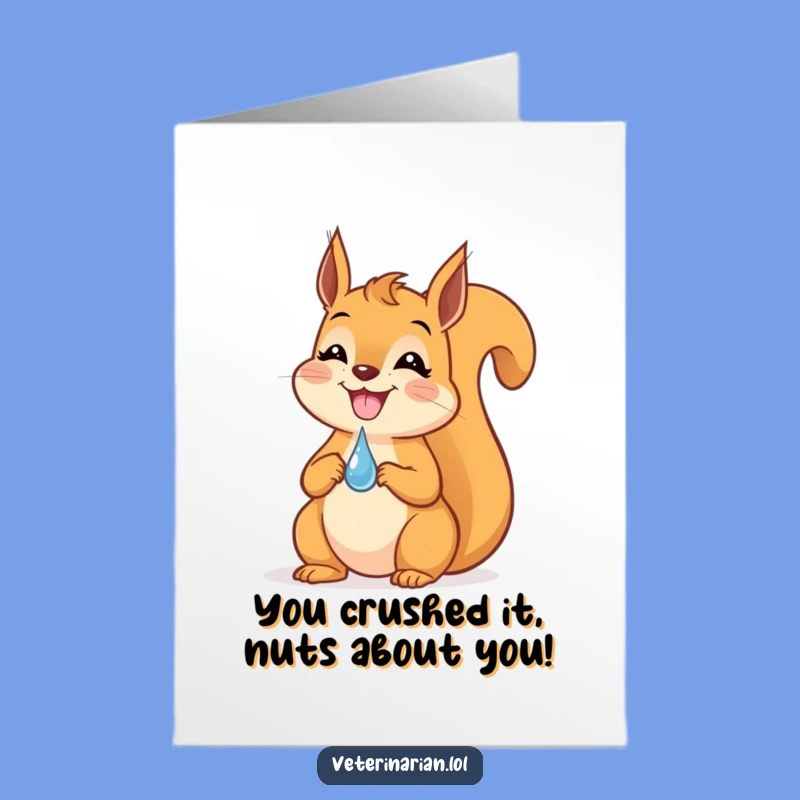 Free Printable Squirrel Vet Congrats Card - Funny Balancing Act Downloadable Gift