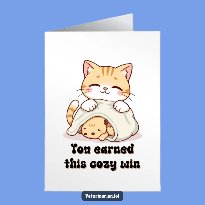 Free Printable Congrats Card: Cat's Comforting Care Humor