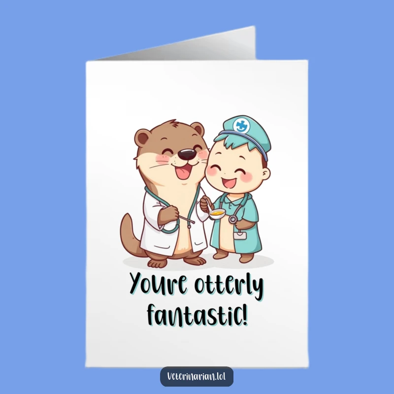 Free Printable Otter Vet Congratulations Card - Humorous Downloadable Greeting for Any Occasion