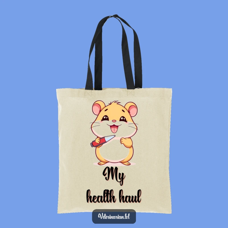Funny Hamster Thermometer Tote Bag: Cheerful Hamster Feeling Ill, Practical Funny Gift