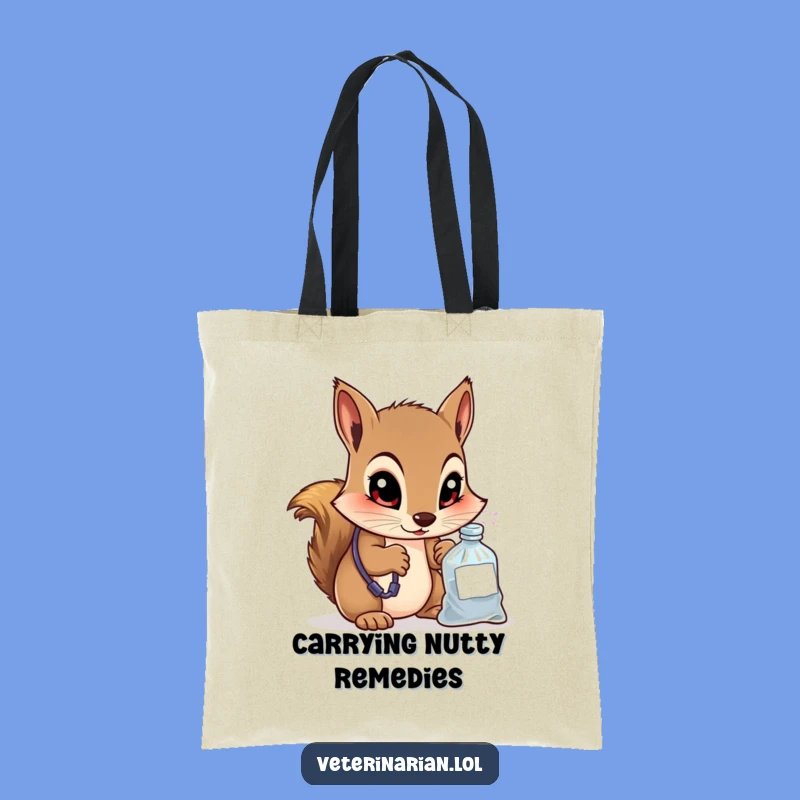 Funny Squirrel Vet Tote Bag - Carry Knowledge & Tiny Remedies!